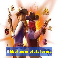 5hbet.com plataforma